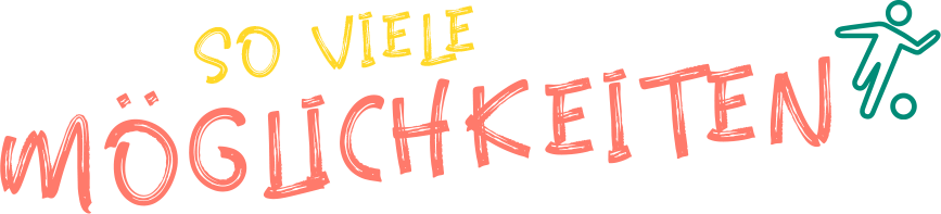 Möglichkeiten